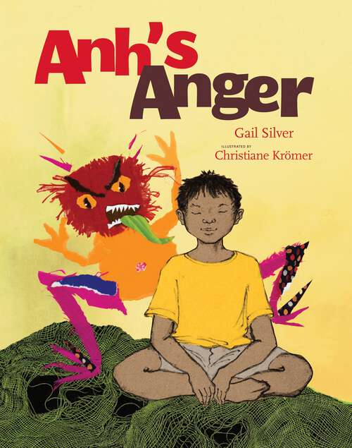 Book cover of Anh's Anger: An Anh's Anger Story (Anh's Anger Story)