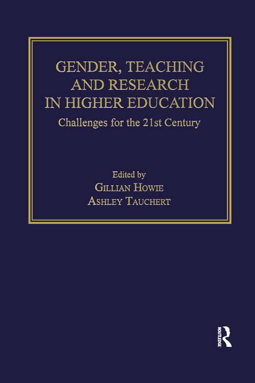 Book cover of Gender, Teaching and Research in Higher Education: Challenges for the 21st Century