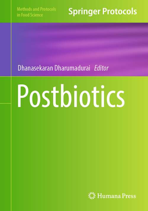 Book cover of Postbiotics (1st ed. 2024) (Methods and Protocols in Food Science)