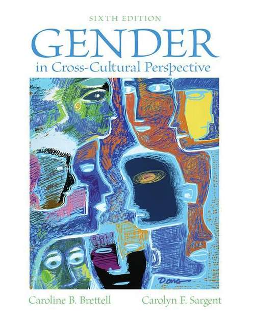 Book cover of Gender In Cross-Cultural Perspective (Sixth Edition)