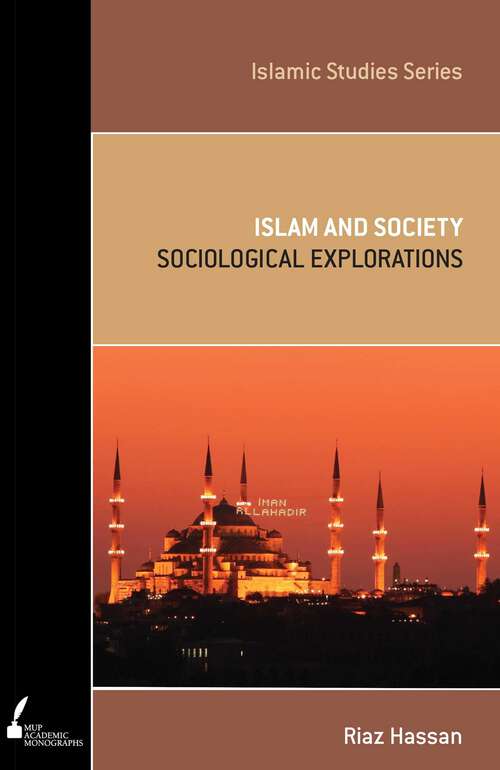 Book cover of Islam and Society: Sociological Explorations (Islamic Studies Series)