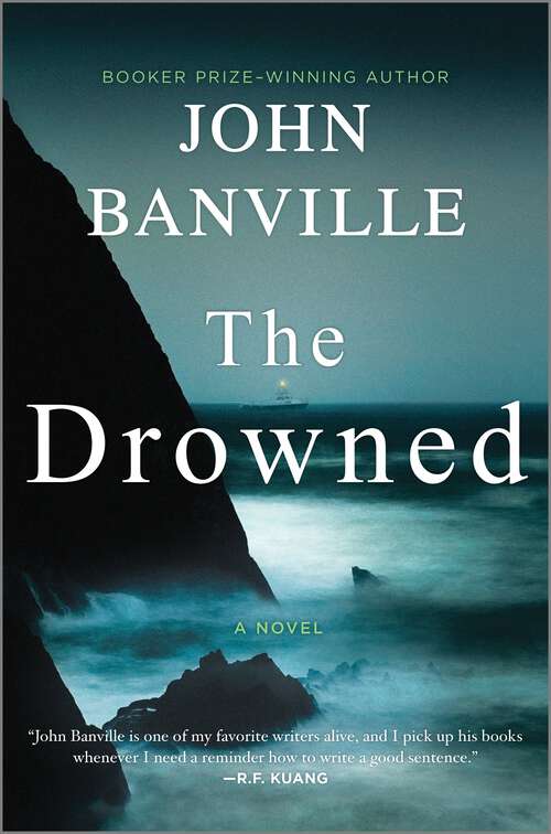 Book cover of The Drowned: A Novel (Original) (Strafford and Quirke #4)