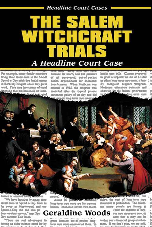 Book cover of The Salem Witchcraft Trials: A Headline Court Case (Headline Court Cases)