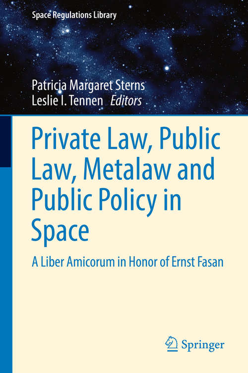 Book cover of Private Law, Public Law, Metalaw and Public Policy in Space