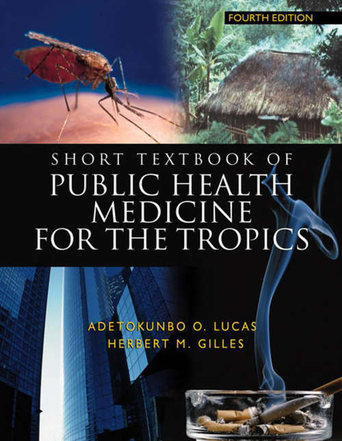 Book cover of Short Textbook of Public Health Medicine for the Tropics, 4Ed