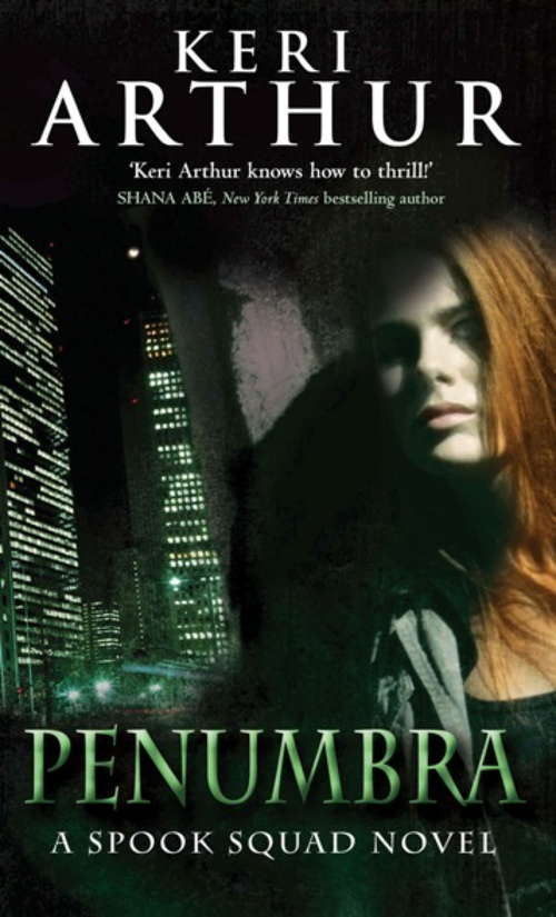 Book cover of Penumbra: Number 3 in series (Spook Squad Trilogy #3)