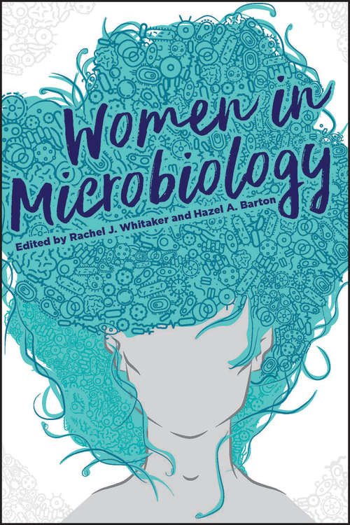Book cover of Women in Microbiology (ASM Books #38)