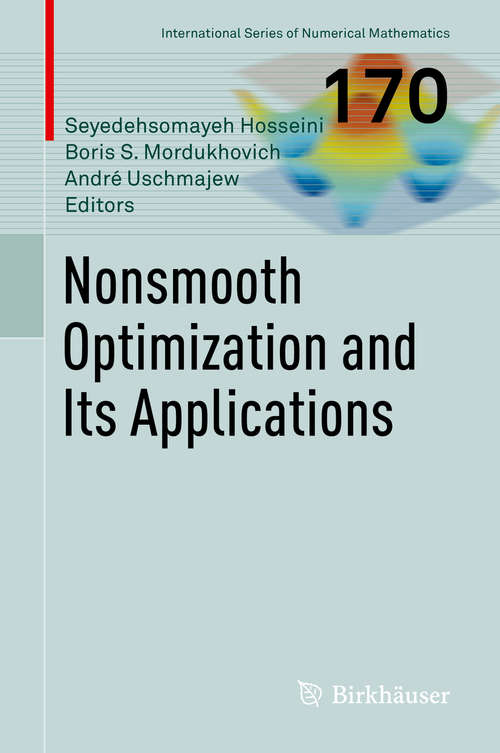 Book cover of Nonsmooth Optimization and Its Applications (1st ed. 2019) (International Series of Numerical Mathematics #170)