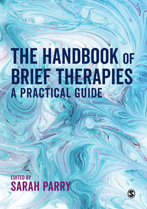 Book cover of The Handbook of Brief Therapies: A practical guide