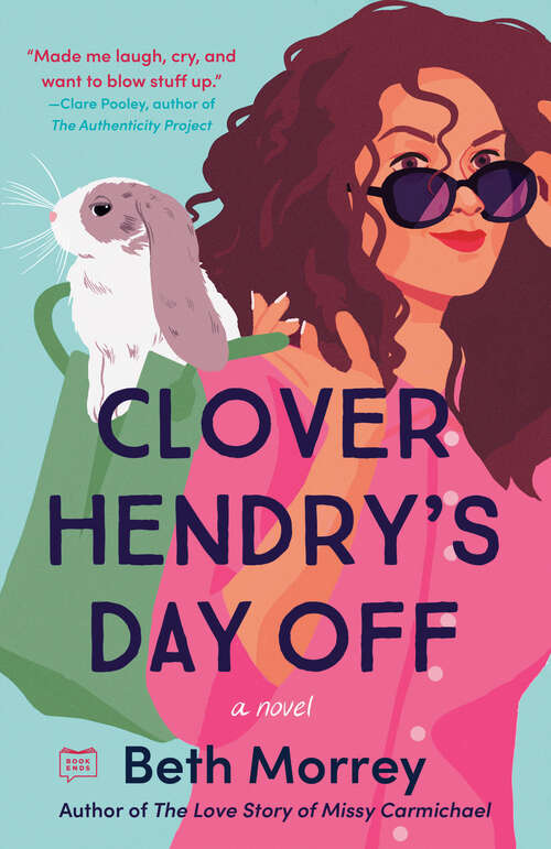 Book cover of Clover Hendry's Day Off