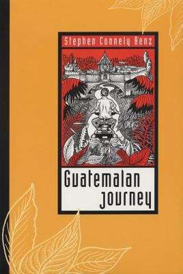 Book cover of Guatemalan Journey