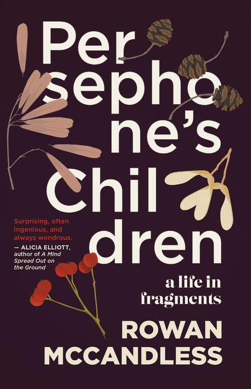 Book cover of Persephone's Children: A Life in Fragments
