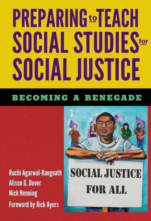 Book cover of Preparing to Teach Social Studies for Social Justice (Becoming a Renegade)