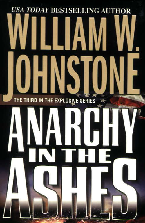 Book cover of Anarchy In The Ashes (Ashes #3)