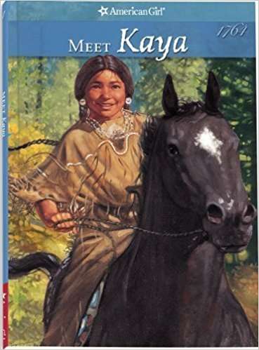Book cover of Meet Kaya (American Girls #1)