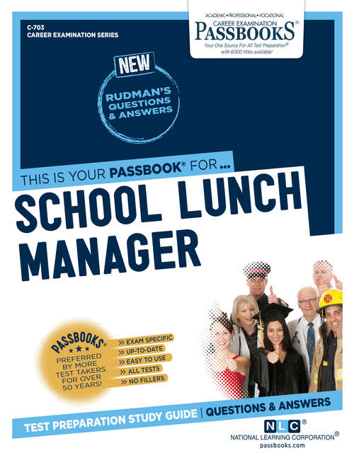 Book cover of School Lunch Manager: Passbooks Study Guide (Career Examination Series)