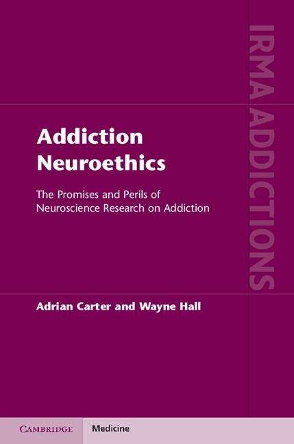 Book cover of Addiction Neuroethics