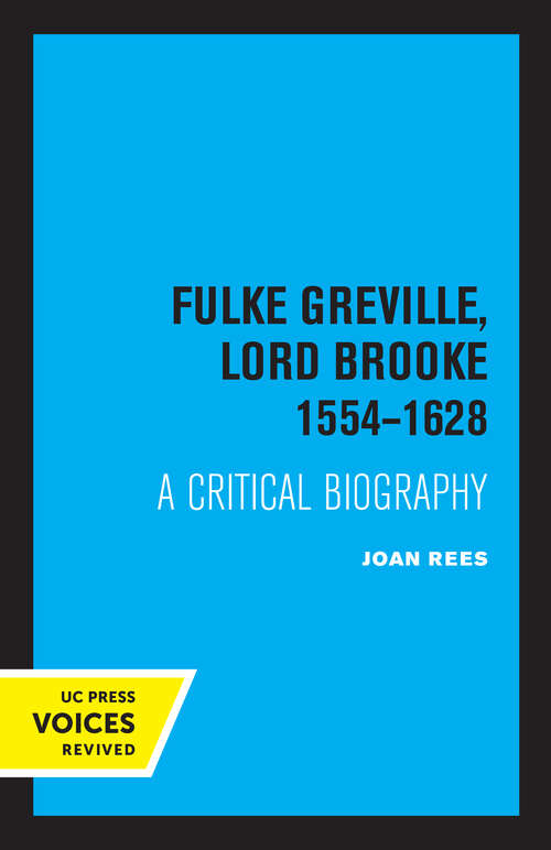 Book cover of Fulke Greville, Lord Brooke 1554-1628: A Critical Biography
