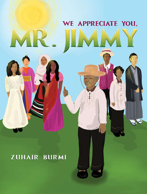 Book cover of We Appreciate You, Mr. Jimmy