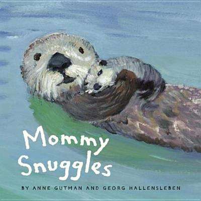 Book cover of Mommy Snuggles