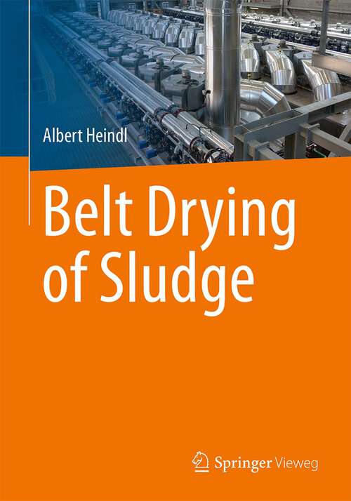 Book cover of Belt Drying of Sludge (1st ed. 2024)