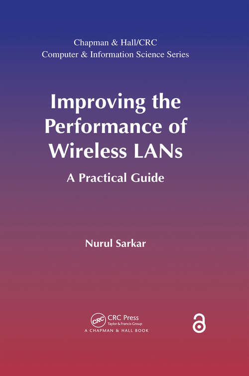 Book cover of Improving the Performance of Wireless LANs: A Practical Guide