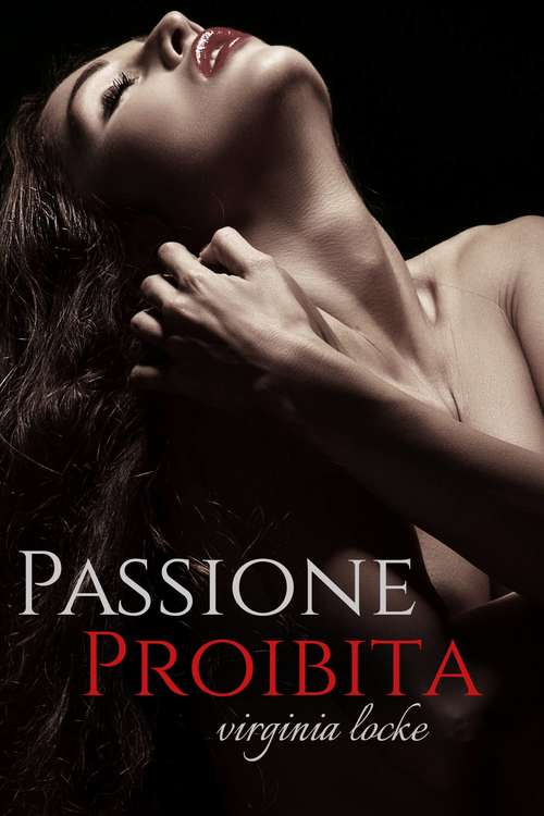 Book cover of Passione Proibita