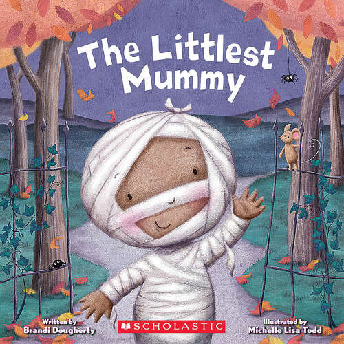 Book cover of The Littlest Mummy (The Littlest Series)