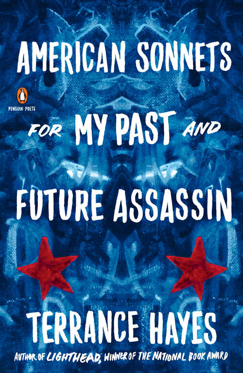 Book cover of American Sonnets for My Past and Future Assassin (Penguin Poets)