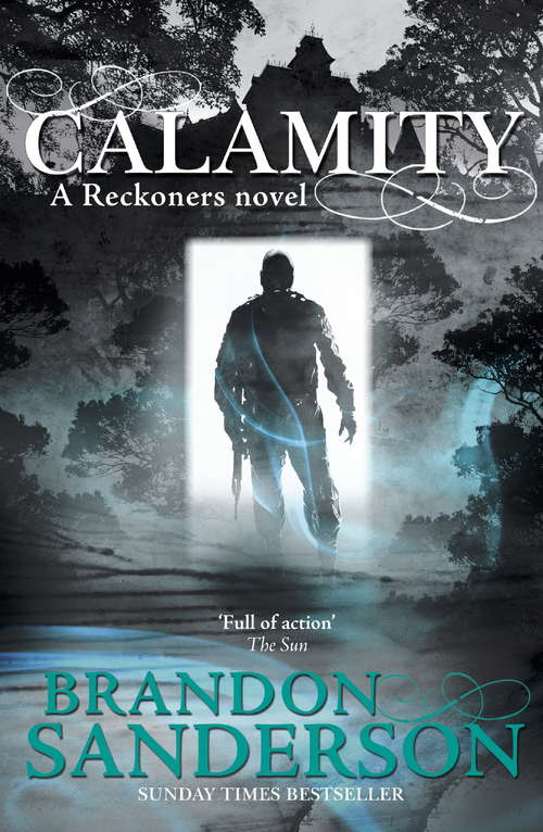 Book cover of Calamity (The Reckoners: Bk. 3)