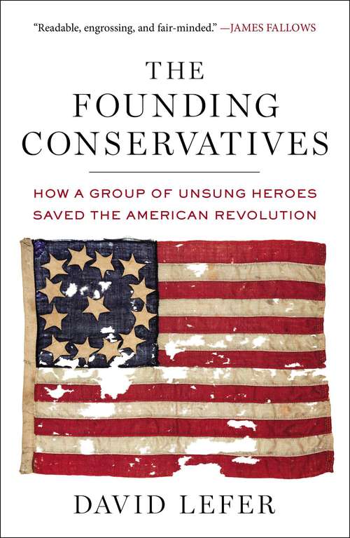 Book cover of The Founding Conservatives