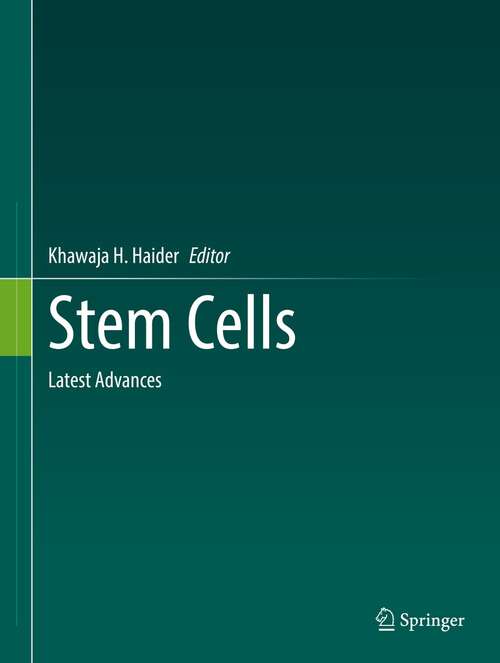 Book cover of Stem Cells: Latest Advances (1st ed. 2021)