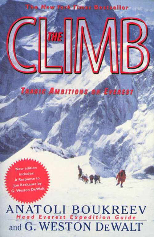 Book cover of The Climb: Tragic Ambitions on Everest