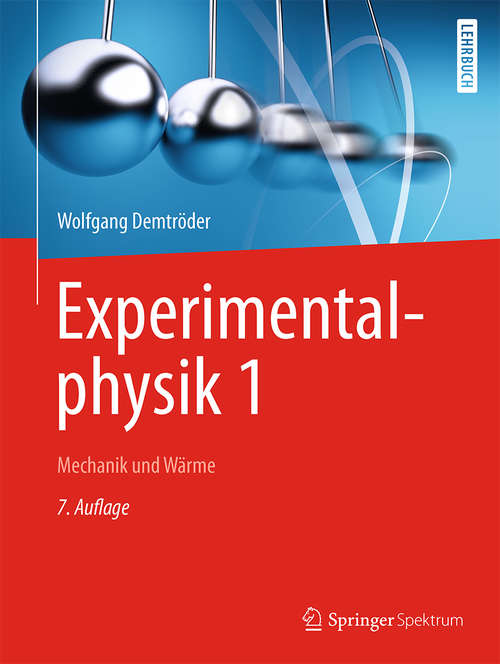 Book cover of Experimentalphysik 1: Mechanik und Wärme, 7.  Auflage