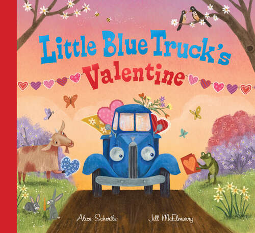 Book cover of Little Blue Truck's Valentine (Little Blue Truck Ser.)