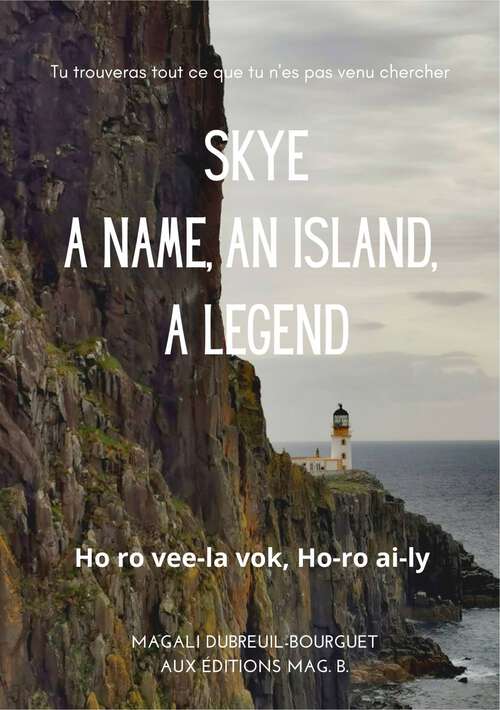 Book cover of Skye, a name, an island, a legend