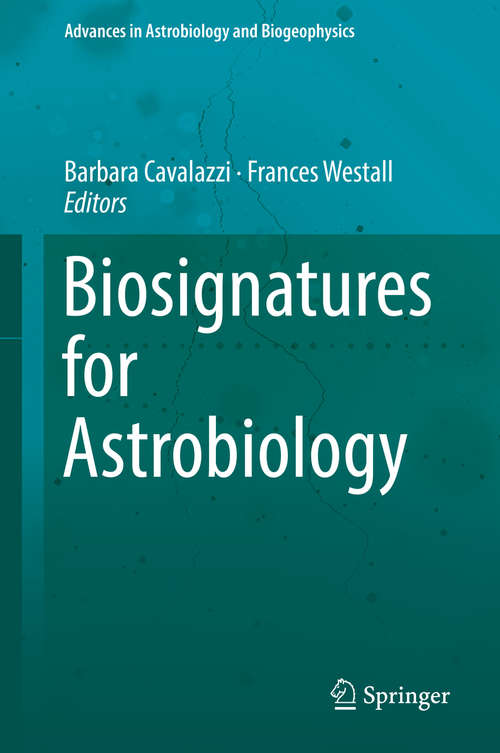 Book cover of Biosignatures for Astrobiology (1st ed. 2019) (Advances in Astrobiology and Biogeophysics)