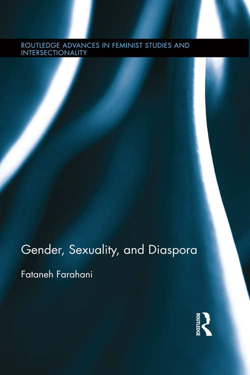 Book cover of Gender, Sexuality, and Diaspora (Routledge Advances in Feminist Studies and Intersectionality)