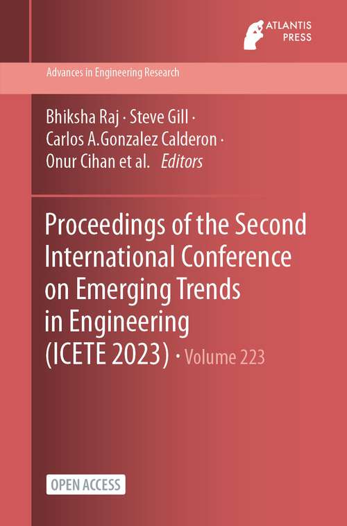 Book cover of Proceedings of the Second International Conference on Emerging Trends in Engineering (1st ed. 2023) (Advances in Engineering Research #223)