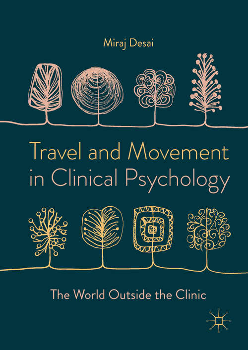 Book cover of Travel and Movement in Clinical Psychology: The World Outside The Clinic