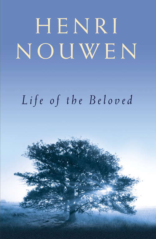 Book cover of Life of the Beloved