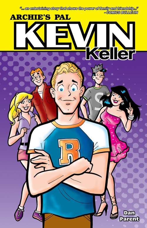 Book cover of Archie's Pal Kevin Keller (Archie Graphic Novels)
