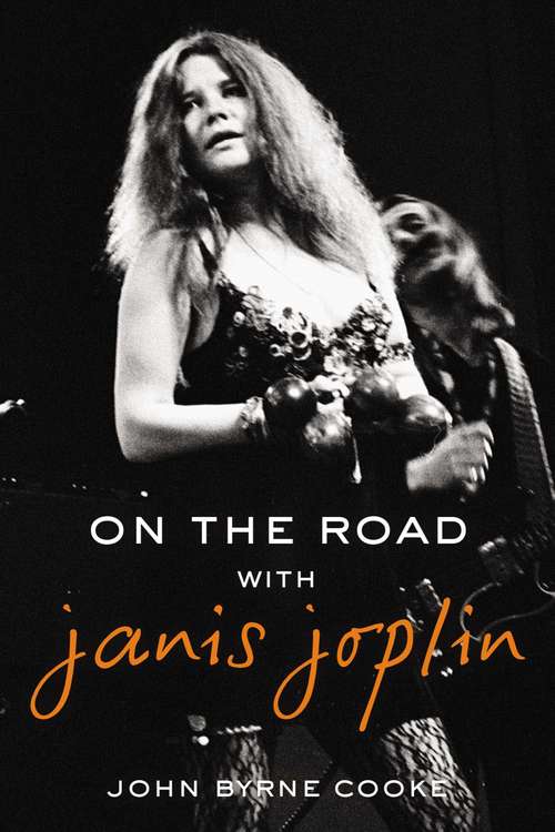 Book cover of On the Road with Janis Joplin