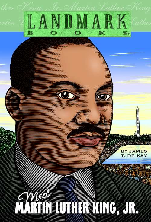 Book cover of Meet Martin Luther King, Jr. (Landmark Books)