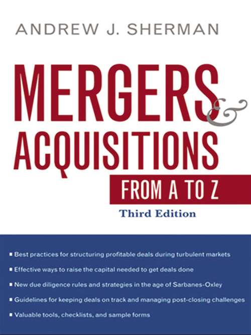 Book cover of Mergers and Acquisitions from A to Z: Strategic And Practical Guidance For Small- And Middle-market Buyers And Sellers (3)