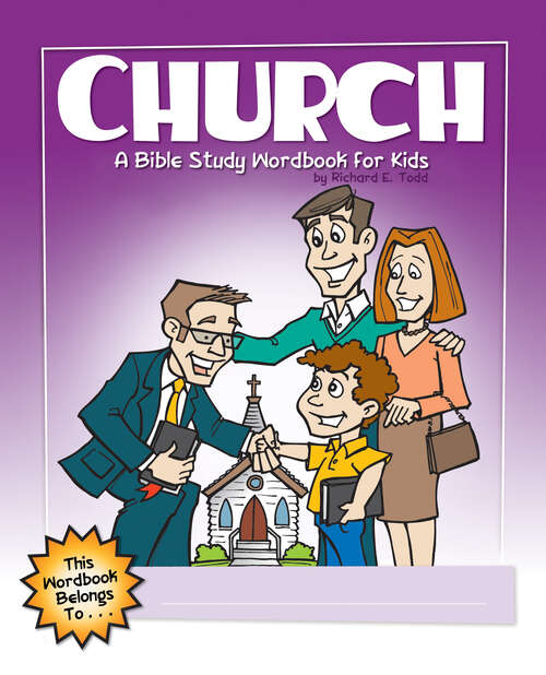 Book cover of Church: A Bible Study Wordbook For Kids