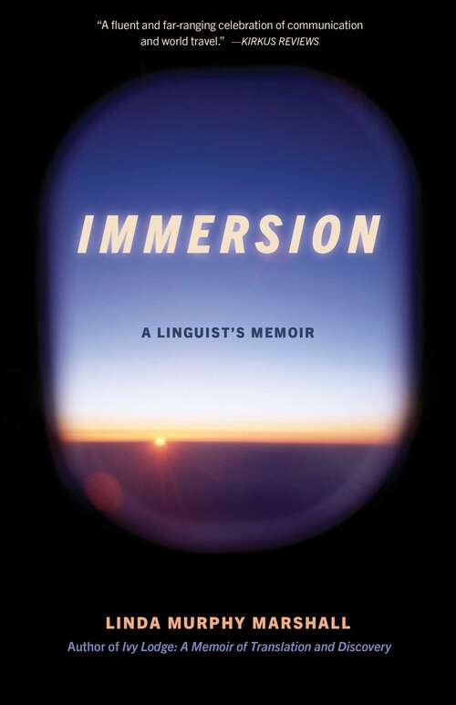 Book cover of Immersion: A Linguist's Memoir