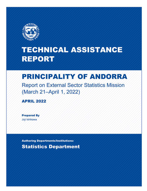 Book cover of Principality of Andorra: Technical Assistance Report-Report on External Sector Statistics Mission (March 21–April 1, 2022)