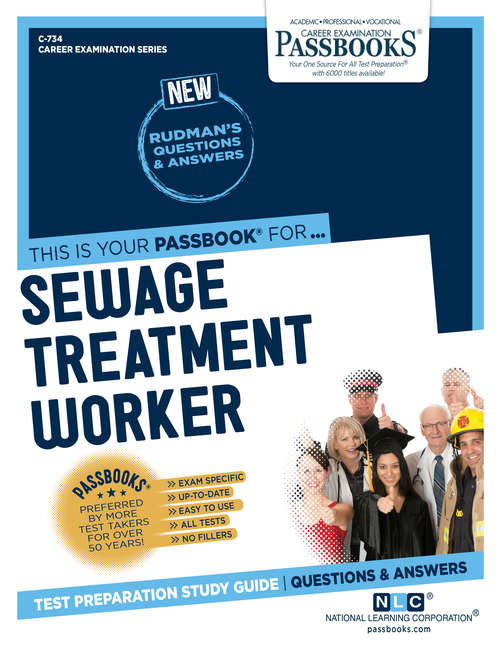 Book cover of Sewage Treatment Worker: Passbooks Study Guide (Career Examination Series: C-791)