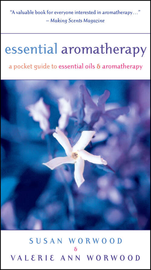 Book cover of Essential Aromatherapy: A Pocket Guide to Essential Oils and Aromatherapy